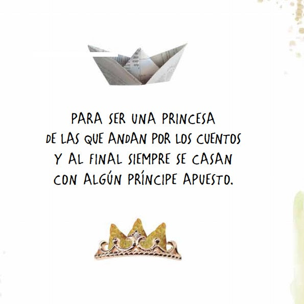 Para ser una princesa