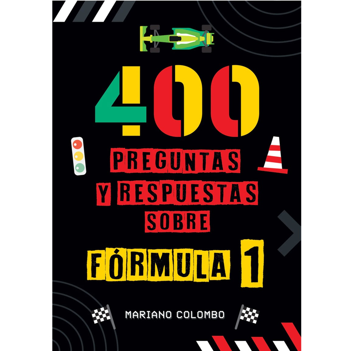 400 preguntas y respuestas sobre fórmula 1