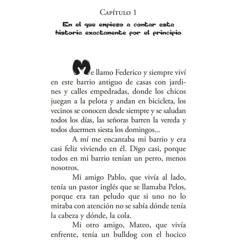 Cuidado con el perro. Diminuto