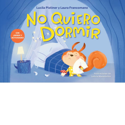 No quiero dormir