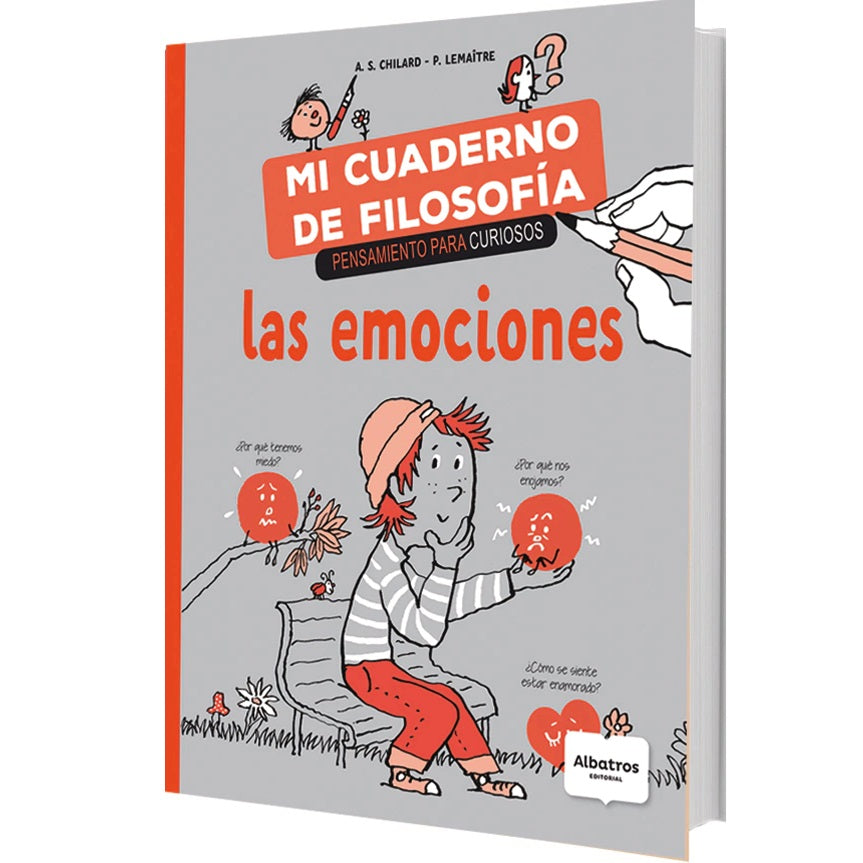 Las emociones. Mi cuaderno de filosofía.