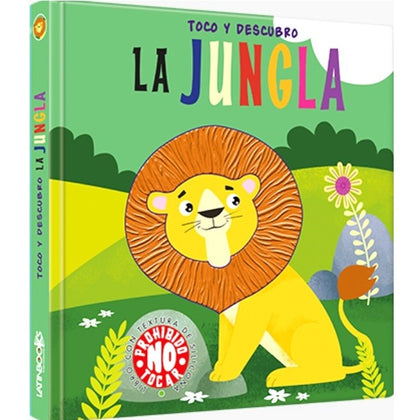 La jungla. Toco y descubro