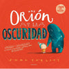 Orión y la osucridad