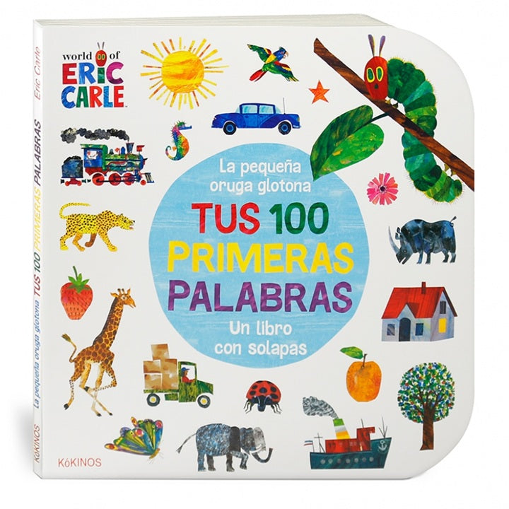Tus 100 primeras palabras. La pequeña oruga glotona