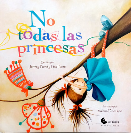 No todas las princesas