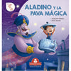 Aladino y la pava mágica