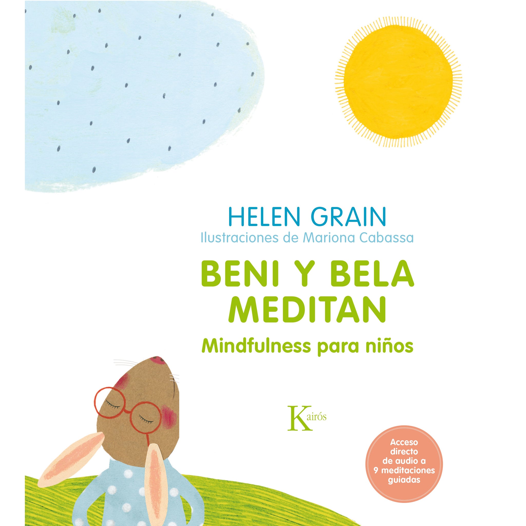 Beni y Bela meditan. Mindfulness para niños