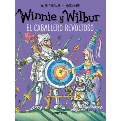 Winnie y Wilbur. El caballero revoltoso