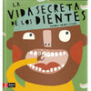 La vida secreta de los dientes