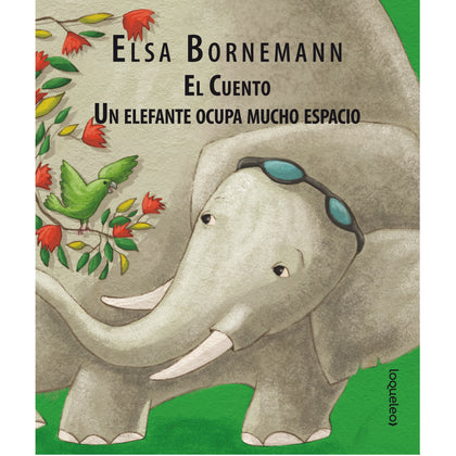 El cuento. Un elefante ocupa mucho espacio