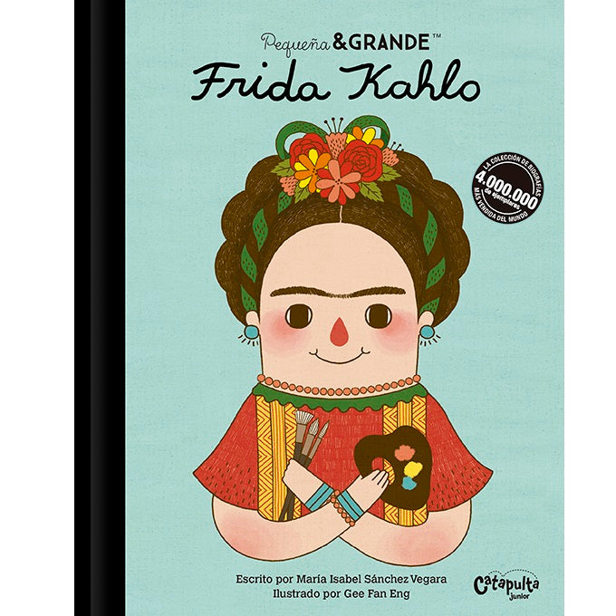 Frida Kahlo. Pequeña y grande