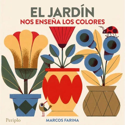 El jardín nos enseña los colores