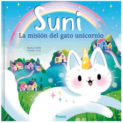 Suni. La misión del gato unicornio