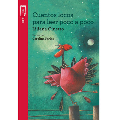 Cuentos locos para leer poco a poco