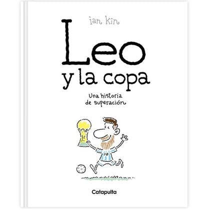 Leo y la copa. Una historia de superación