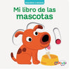 Mi libro de las mascotas. Pequeños curiosos