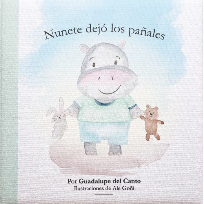 Nunete dejó los pañales