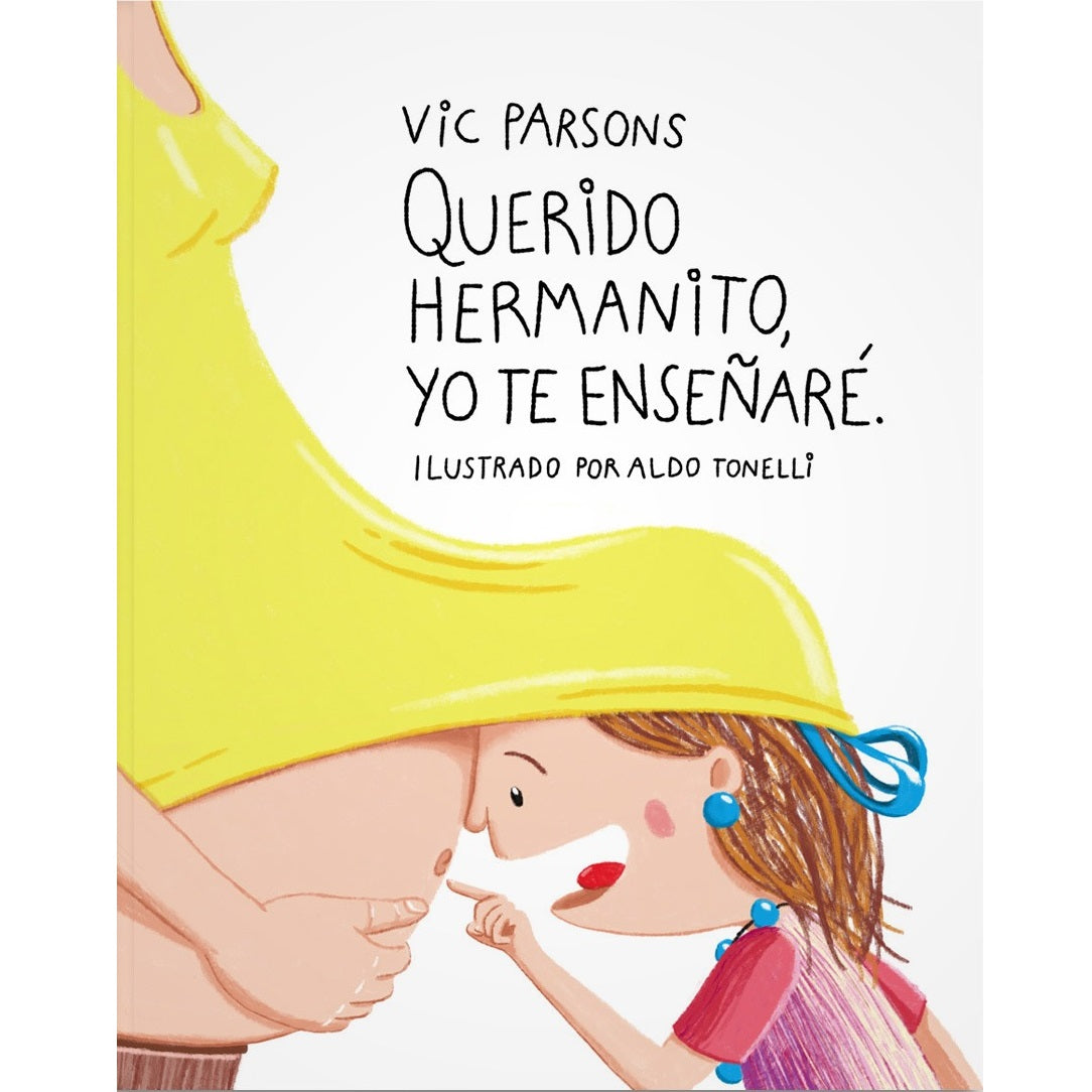 Querido hermanito, yo te enseñaré
