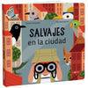 Salvajes en la ciudad