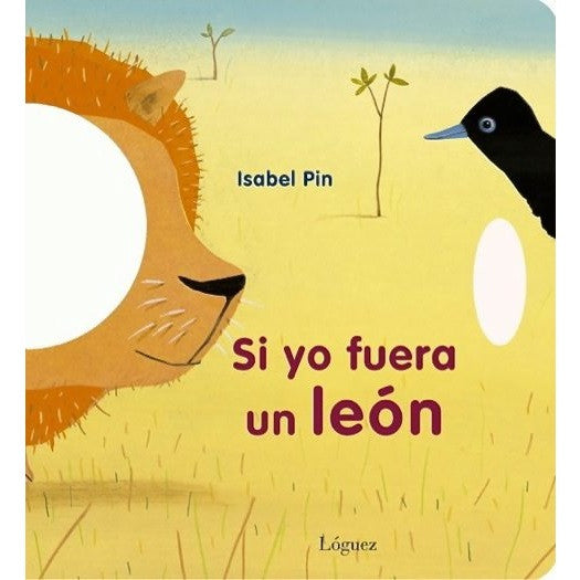 Si yo fuera un león