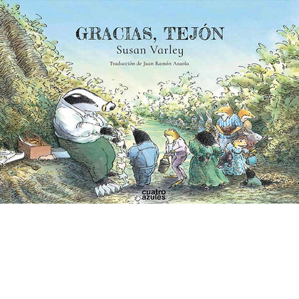 Gracias, Tejón