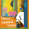 Tengo, tengo, tengo - Abrecuentos