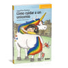 Cómo cuidar a un unicornio