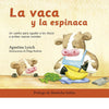 La Vaca y la espinaca.