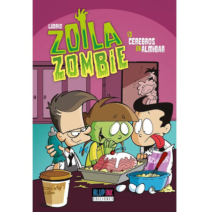 Zolia Zombie 3. Cerebro en almíbar